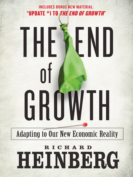 Title details for The End of Growth by Richard Heinberg - Wait list